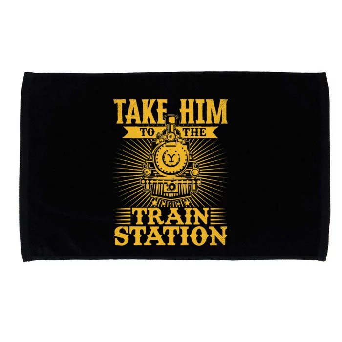 Ride Him To The Train Station Microfiber Hand Towel