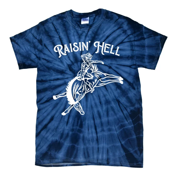 Raisin Hell Vintage Pinup Cowgirl Western Tie-Dye T-Shirt