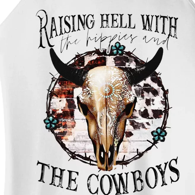 Raisin Hell With the hippies & the cowboys cow bull skull Women’s Perfect Tri Rocker Tank