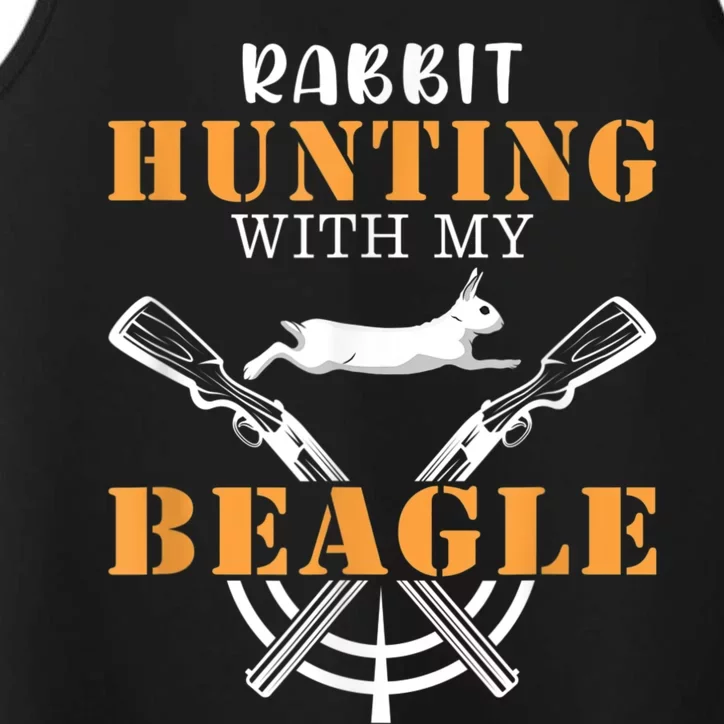 Rabbit Hunting With My Beagle Cute Proud Hunter Outfit Performance Tank