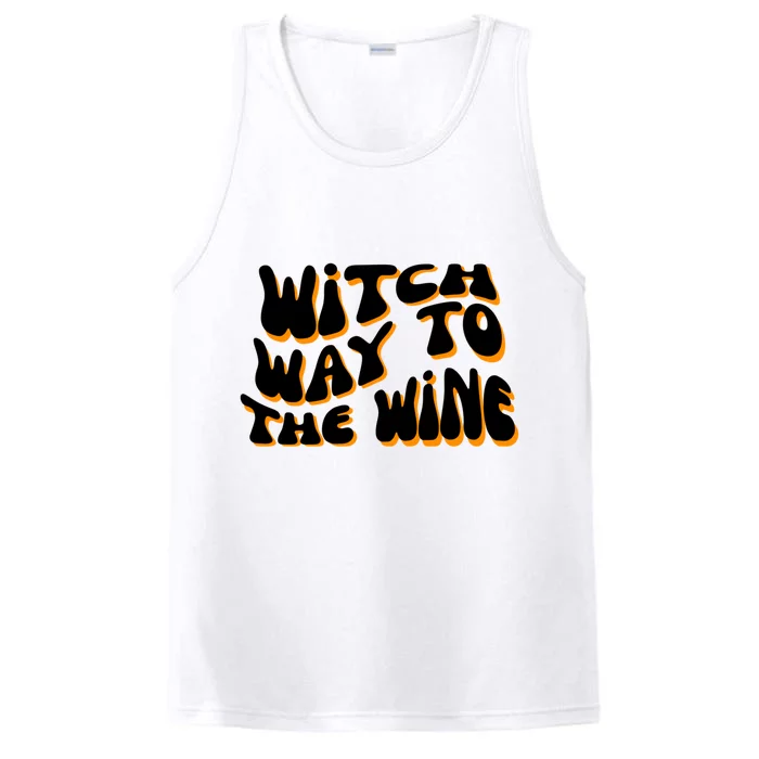 Retro Halloween Witch Way To The Wine Cute Gift Performance Tank