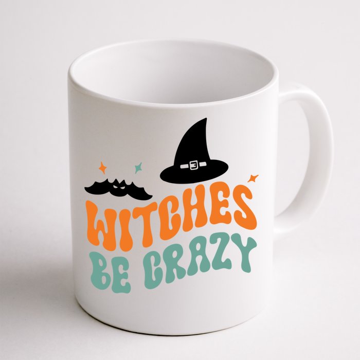 Retro Halloween Witch Be Crazy Meaningful Gift Front & Back Coffee Mug