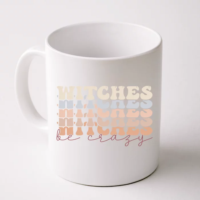 Retro Halloween Witches Be Crazy Gift Front & Back Coffee Mug