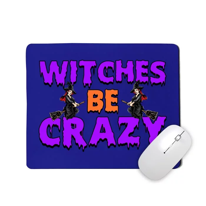 Retro Halloween Witches Be Crazy Gift Mousepad