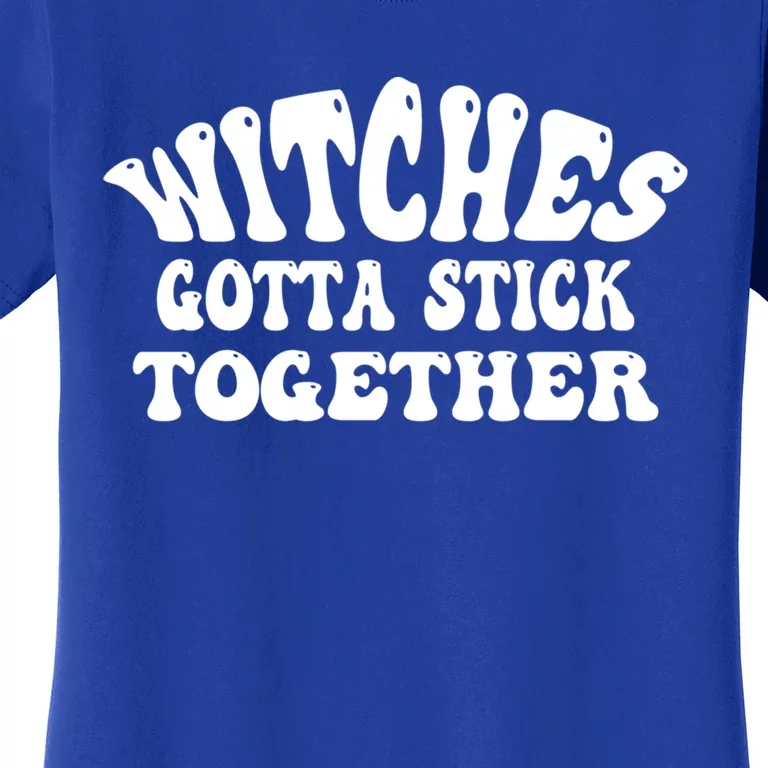 Retro Halloween Witches Gotta Stick Together Meaningful Gift Women's T-Shirt