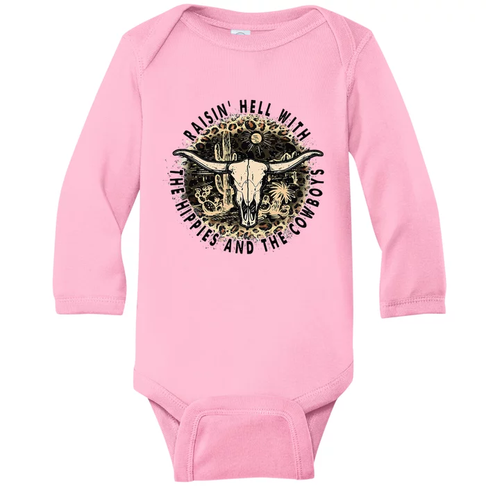 Raisin Hell With The Hippies And The Cowboys Baby Long Sleeve Bodysuit