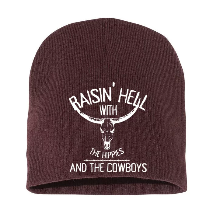 Raising Hell With The Hippies And Cowboys Short Acrylic Beanie