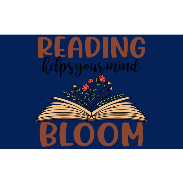 Reading Helps Your Mind Bloom Reading Books Gift Cute Reading Bumper Sticker