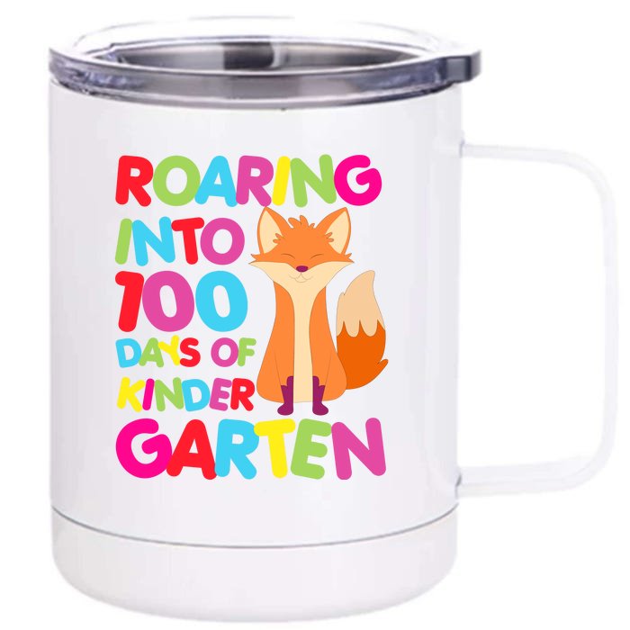 Roaring Into 100 Days Kindergarten Funny Fox Boy Front & Back 12oz Stainless Steel Tumbler Cup