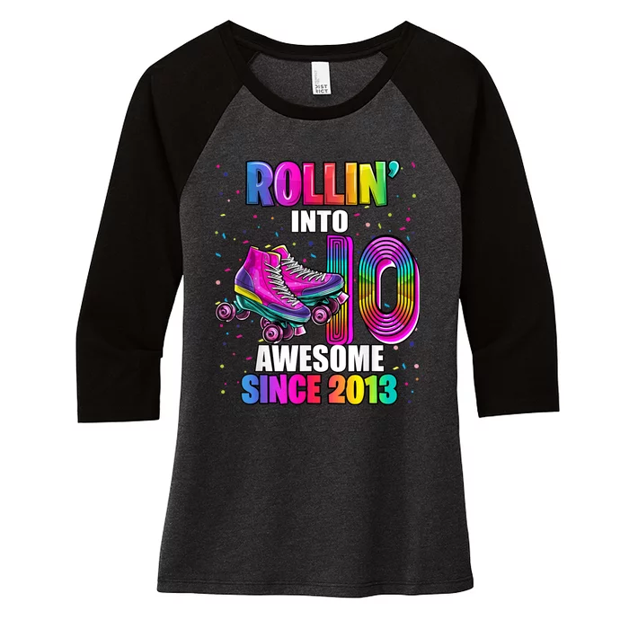 Rollin into 10 Awesome 2013 Roller Skating 10th Birthday Women's Tri-Blend 3/4-Sleeve Raglan Shirt