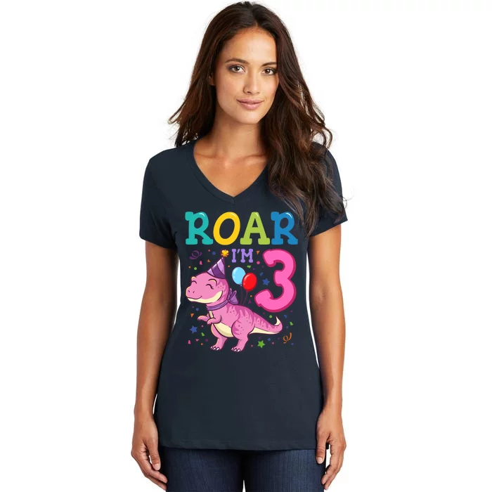 Roar Im 3 Year Old Dinosaur Girl 3rd Birthday Party Women's V-Neck T-Shirt