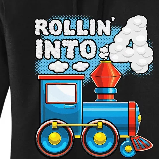 Rollin Into 4 Train 4th Birthday Party Supply Birthday Boy Women's Pullover Hoodie