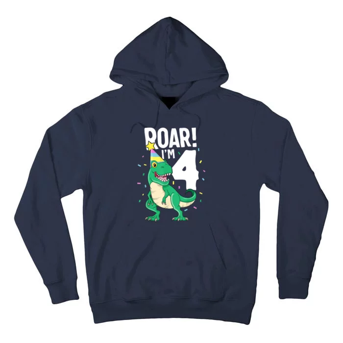 Roar I'm 4 T-Rex Birthday Dinosaur Happy Fourth 4th Party Tall Hoodie