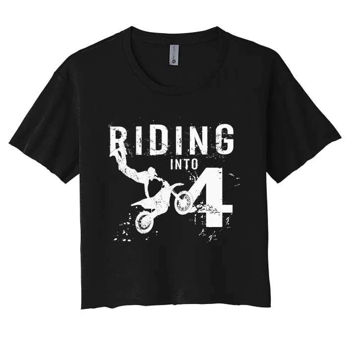 Riding Into 4 Years Old 4th Birthday Boy Dirt Bike Party Women's Crop Top Tee