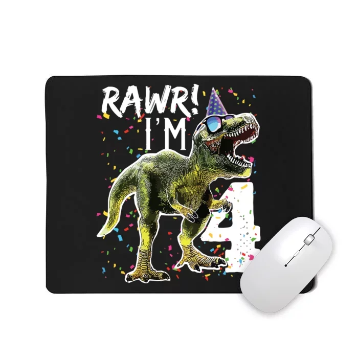 Rawr I'm 4 4th Birthday T Rex Dinosaur Party Mousepad