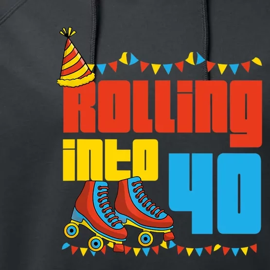 Rolling Into 40 Roller Skate 40th Birthday Party Supplies Performance Fleece Hoodie