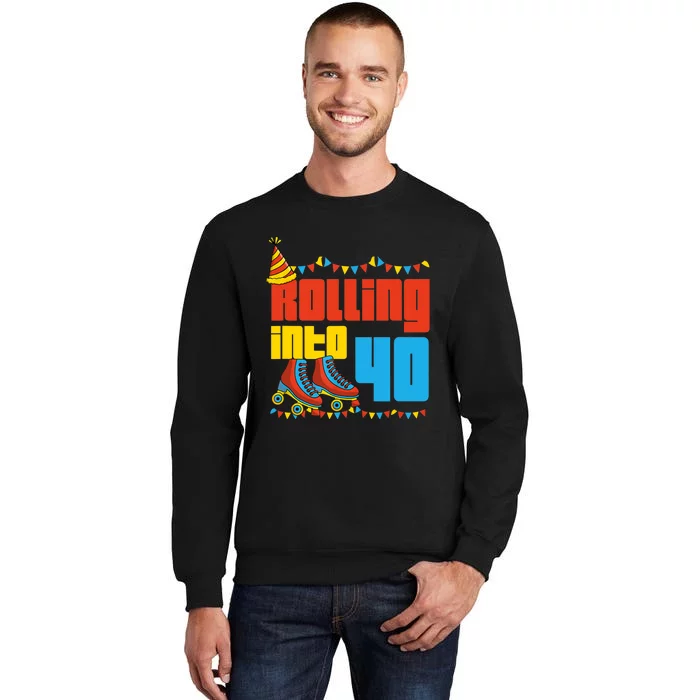 Rolling Into 40 Roller Skate 40th Birthday Party Supplies Sweatshirt