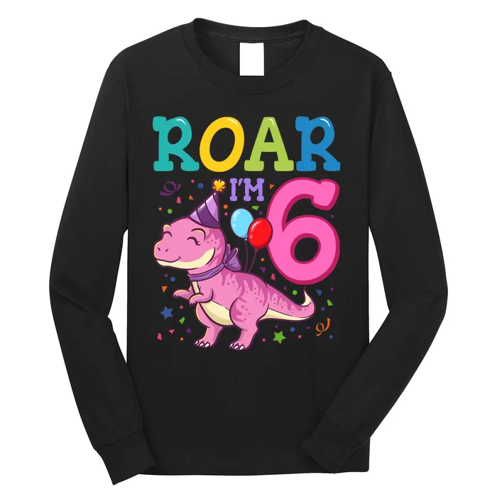 Roar Im 6 Year Old Dinosaur Girl 6th Birthday Party Long Sleeve Shirt