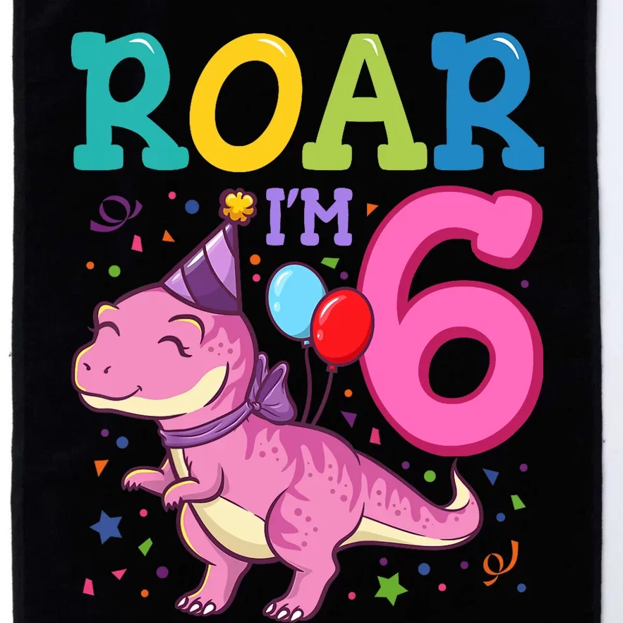 Roar Im 6 Year Old Dinosaur Girl 6th Birthday Party Platinum Collection Golf Towel