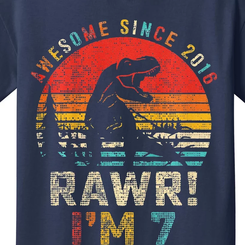 Rawr I’m 7 Dinosaur 7th Birthday Gift Awesome Since 2016 Kids T-Shirt