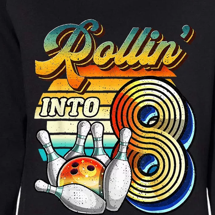 Rollin Into 8 Bowling Birthday Party 8th Birthday Womens California Wash Sweatshirt