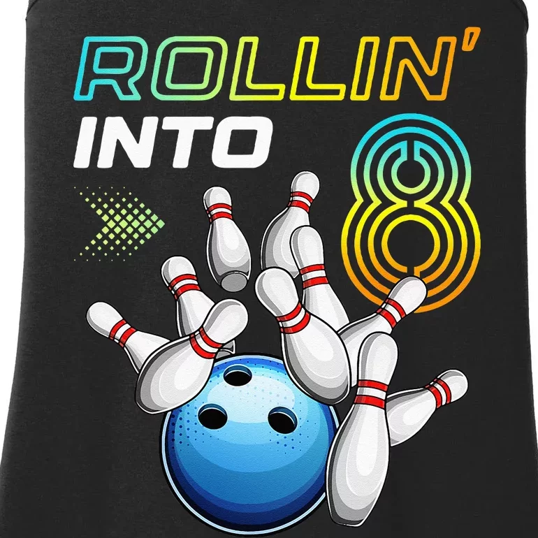 Rollin Into 8 Retro Bowling Birthday Party 8th Birthday Ladies Essential Tank