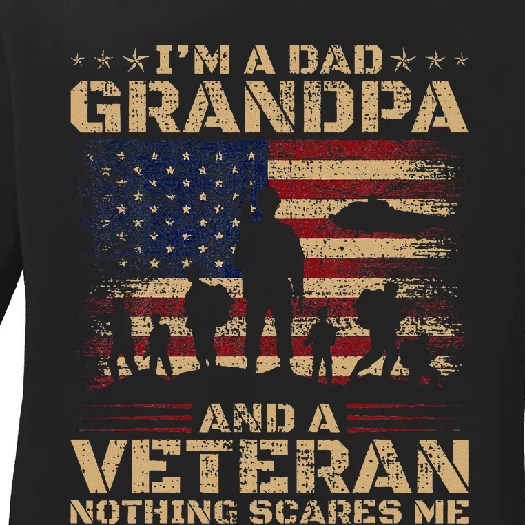 Retro Im A Dad Grandpa And Veteran Fathers Day Grandpa Papa Ladies Long Sleeve Shirt