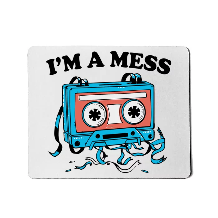 Radio IM A Mess Mousepad