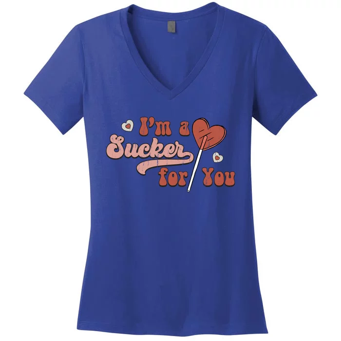 Retro Im A Sucker For You Couple Matching Valentine Clothing Gift Women's V-Neck T-Shirt