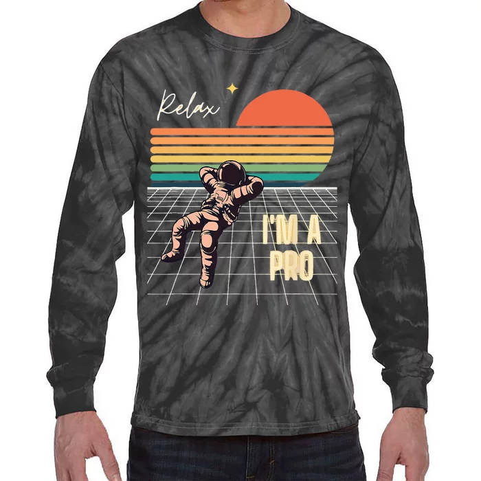 Relax I'm a Pro featuring Astronaut in retro space Tie-Dye Long Sleeve Shirt