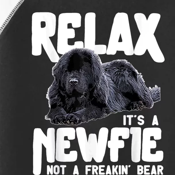 Relax ItS A Newfie Not A Freakin Bear Newfoundland Dog Toddler Fine Jersey T-Shirt