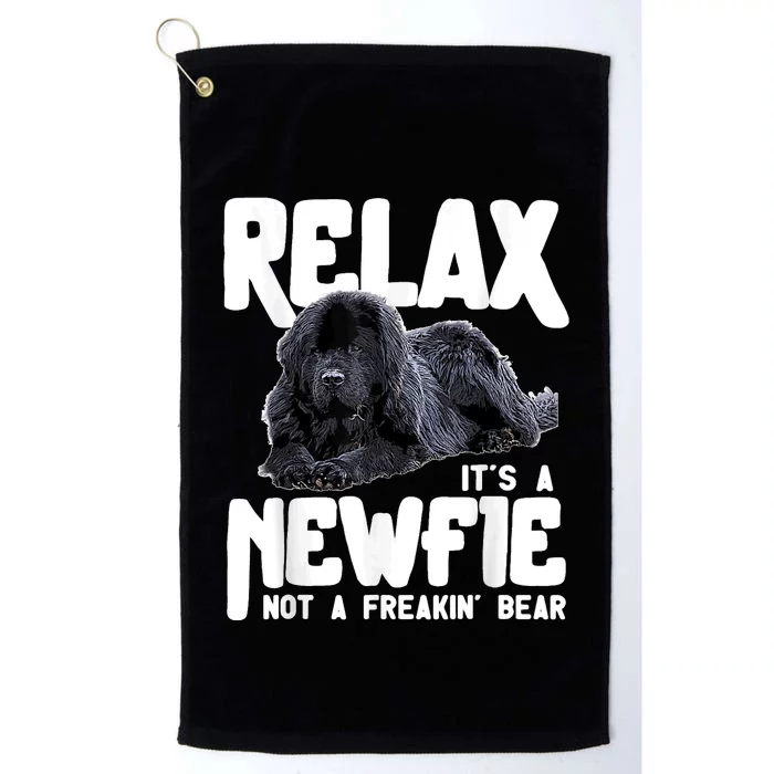 Relax ItS A Newfie Not A Freakin Bear Newfoundland Dog Platinum Collection Golf Towel