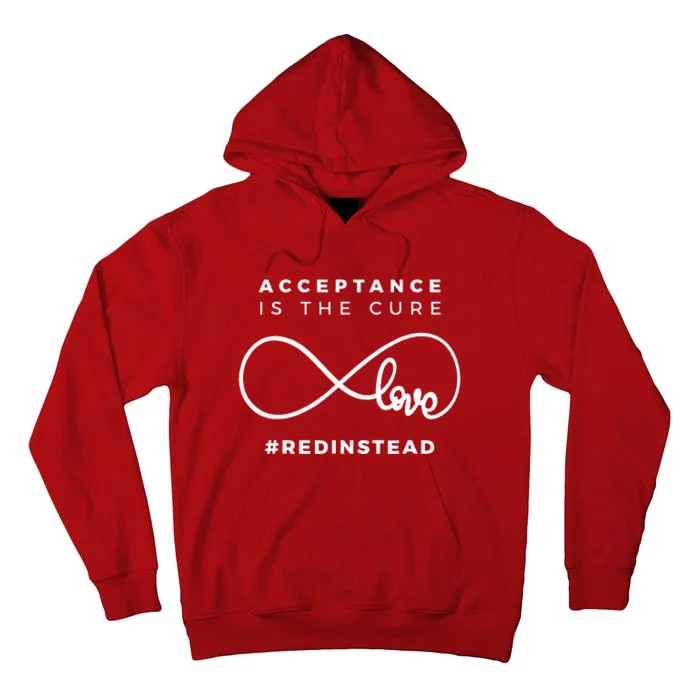 Red Instead Acceptance Of Autism Tall Hoodie