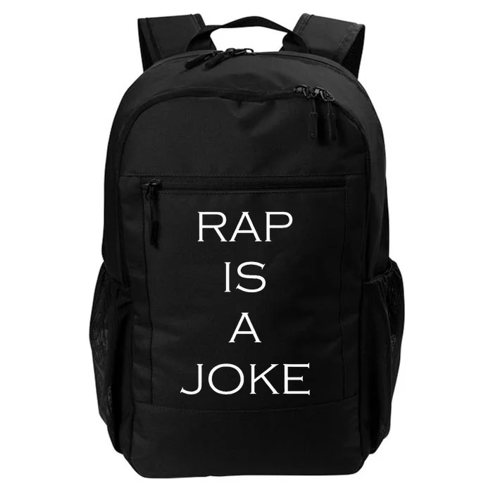 Rap Is A Joke Daily Commute Backpack