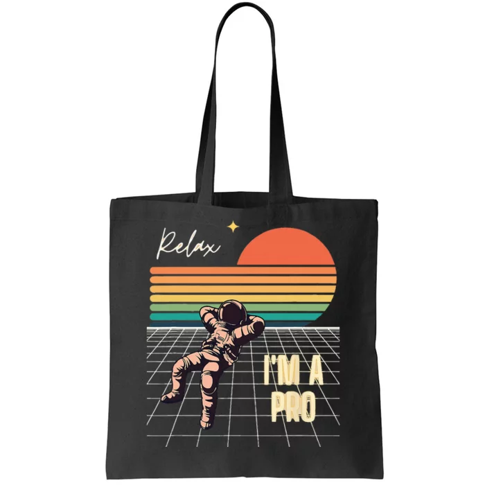 Relax Im A Pro Featuring Astronaut In Retro Space Tote Bag