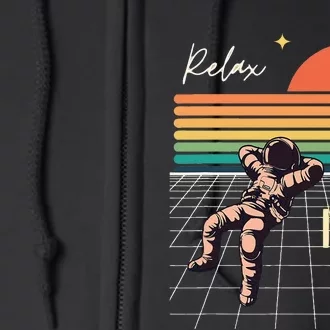 Relax Im A Pro Featuring Astronaut In Retro Space Full Zip Hoodie