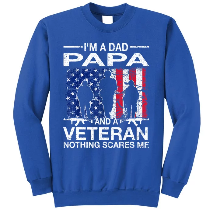 Retro I'm A Dad Papa And Veteran Usa Flag Father Day Grandpa Gift Tall Sweatshirt