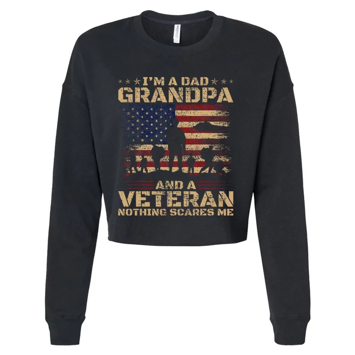 Retro I'm A Dad Grandpa And Veteran Fathers Day Grandpa Papa Cropped Pullover Crew