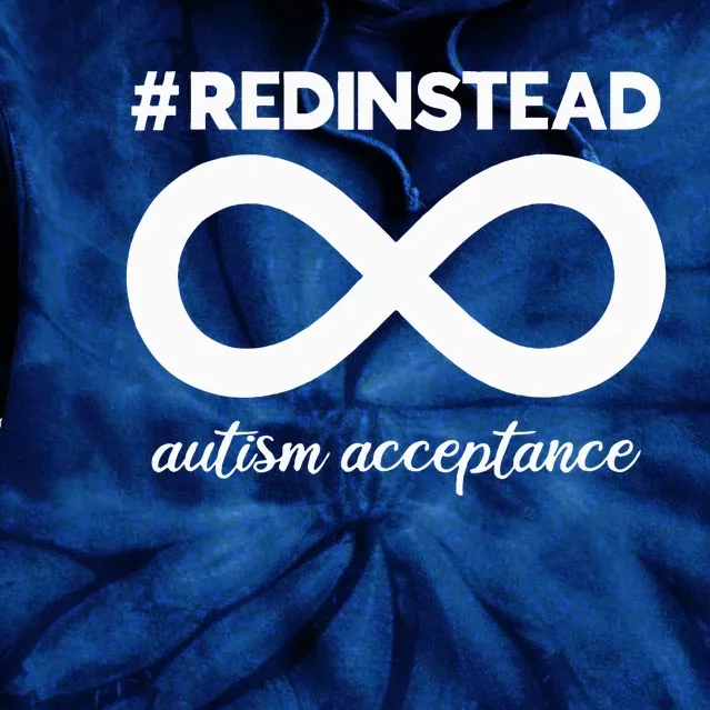 Red Instead Acceptance Of Autism Autistic Tie Dye Hoodie