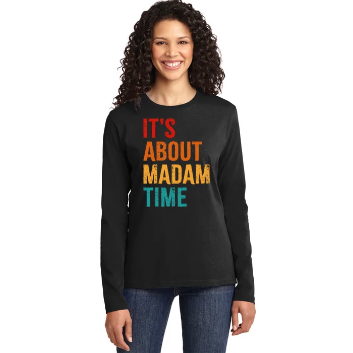 Retro ItS About Madam Time Ladies Long Sleeve Shirt