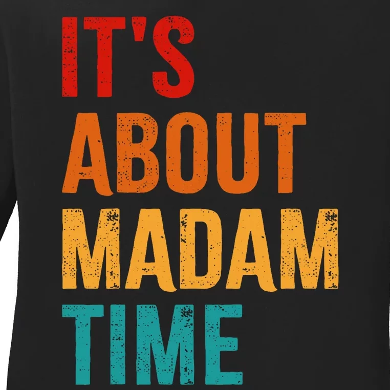 Retro ItS About Madam Time Ladies Long Sleeve Shirt