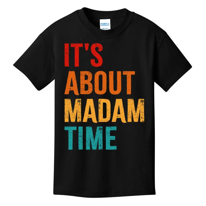 Retro ItS About Madam Time Kids T-Shirt