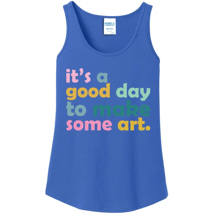 Retro ItS A Good Day To Make Some Art Teacher Ladies Essential Tank