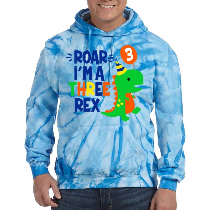 Roar I'm A Three Rex Dinosaur 3rd Birthday Boy 3 Years Bday Tie Dye Hoodie