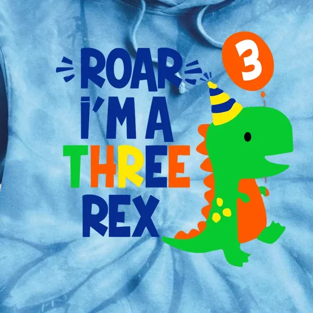 Roar I'm A Three Rex Dinosaur 3rd Birthday Boy 3 Years Bday Tie Dye Hoodie