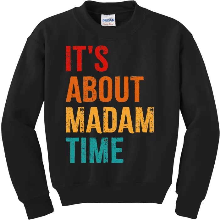 Retro ItS About Madam Time Kids Sweatshirt