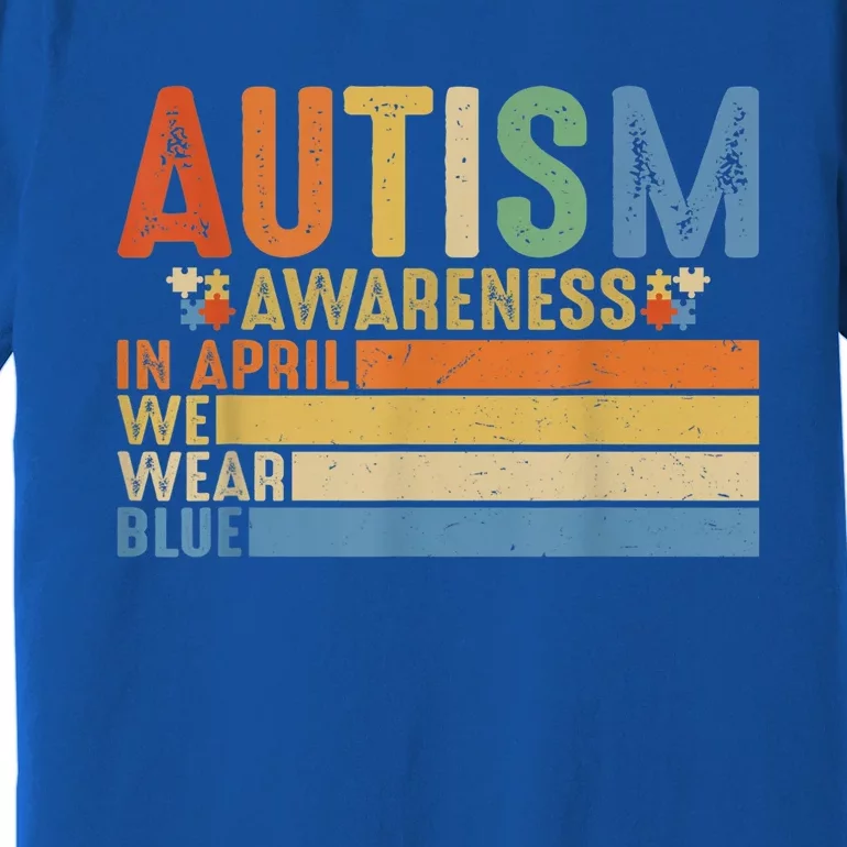 Retro IN APRIL WE WEAR BLUE Puzzle Autism Awareness Month Premium T-Shirt