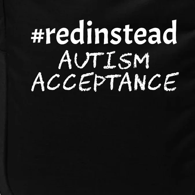 Red Instead Autism Acceptance Celebrate Difference Impact Tech Backpack