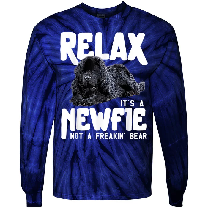 Relax ItS A Newfie Not A Freakin Bear Newfoundland Dog Tie-Dye Long Sleeve Shirt