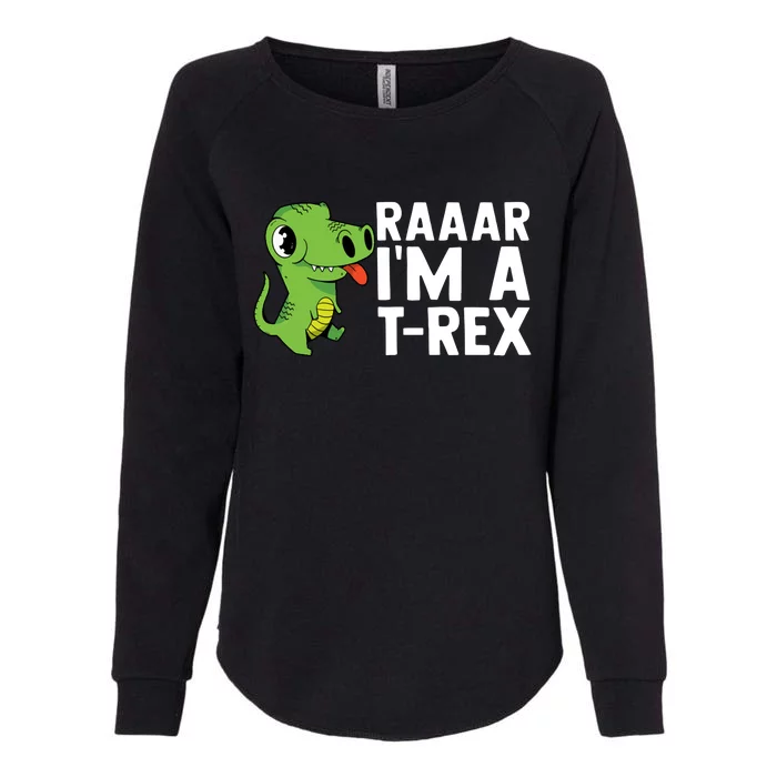 Raar I'm A T Rex Cute Funny Dinosaur Womens California Wash Sweatshirt